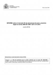 thumbnail of INFORME_marcado_CE_estructuras_acero_aluminio_EN_1090-1_Jun16_con_aclaraciones_Mar18